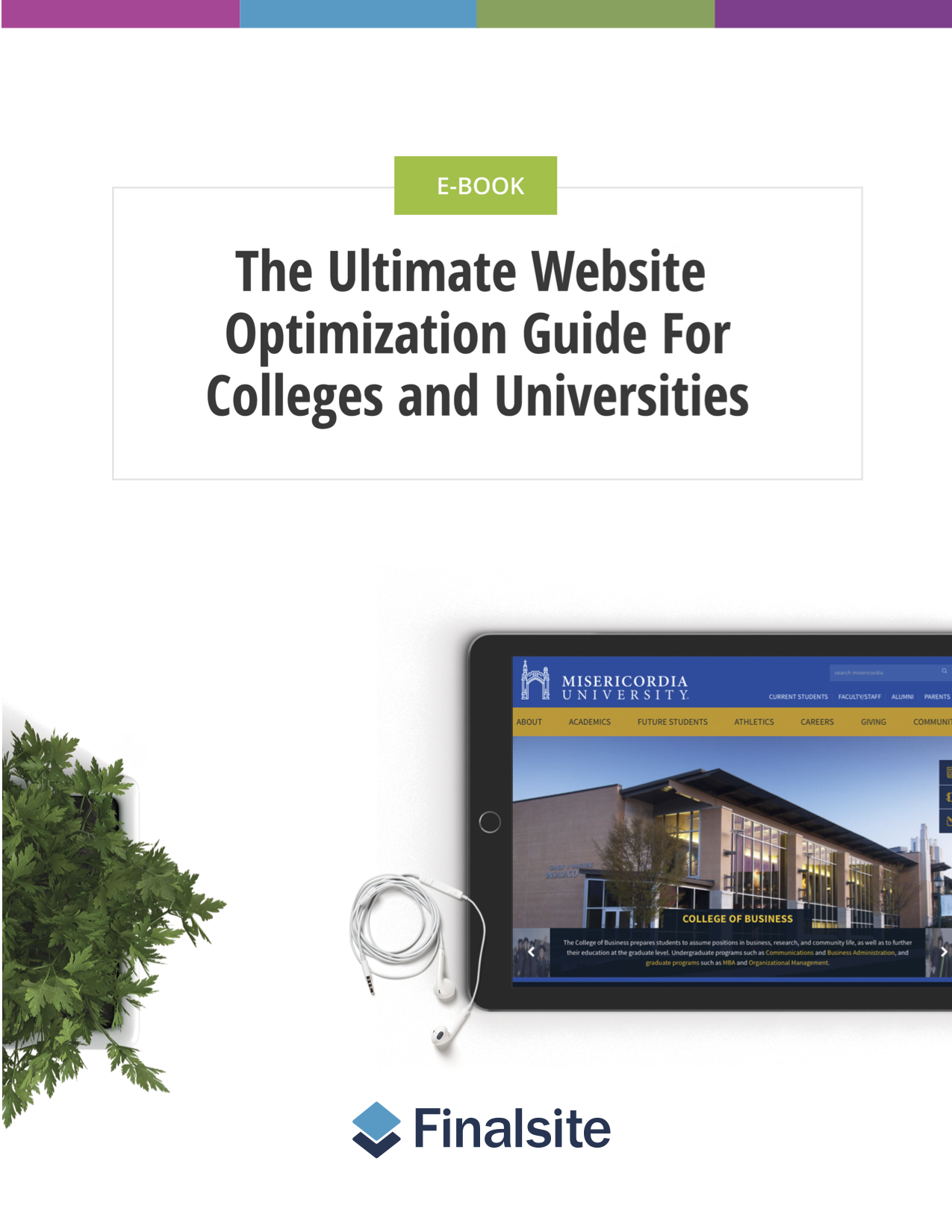 The Ultimate Website Optimization Guide for Colleges and Universities