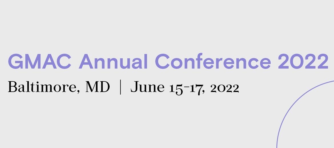 GMAC Annual Conference 2022