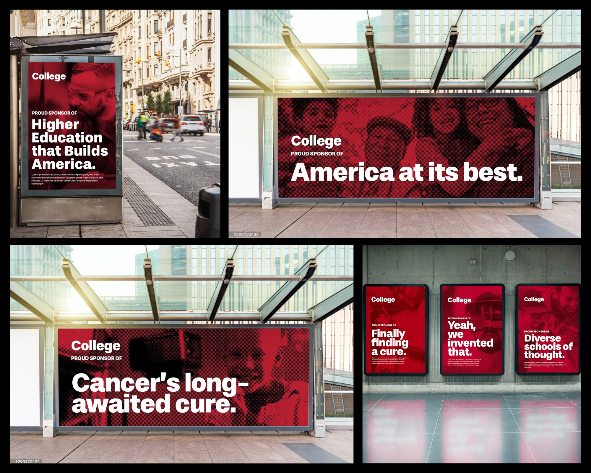 Four images arranged in a collage that represent the Proud Sponsor campaign for higher ed. The first image in the top left corner is a bus stop hut ad with the words 