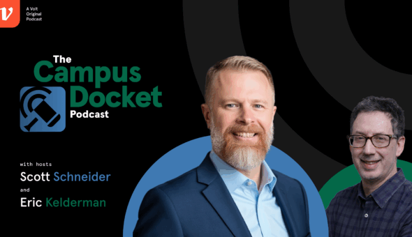 The Campus Docket podcast with hosts Scott Schneider and Eric Kelderman. On the left an image of Scott, a man with red hair and beard wearing a blue shirt and blue suit coat. To the right, an image of Eric, a man with dark hair and glasses wearing a blue flannel shirt.