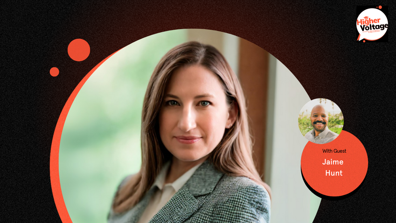 image - Higher Voltage Heart Over Hype: The Empathy Overhaul Higher Ed Marketing Needs with Jaime Hunt